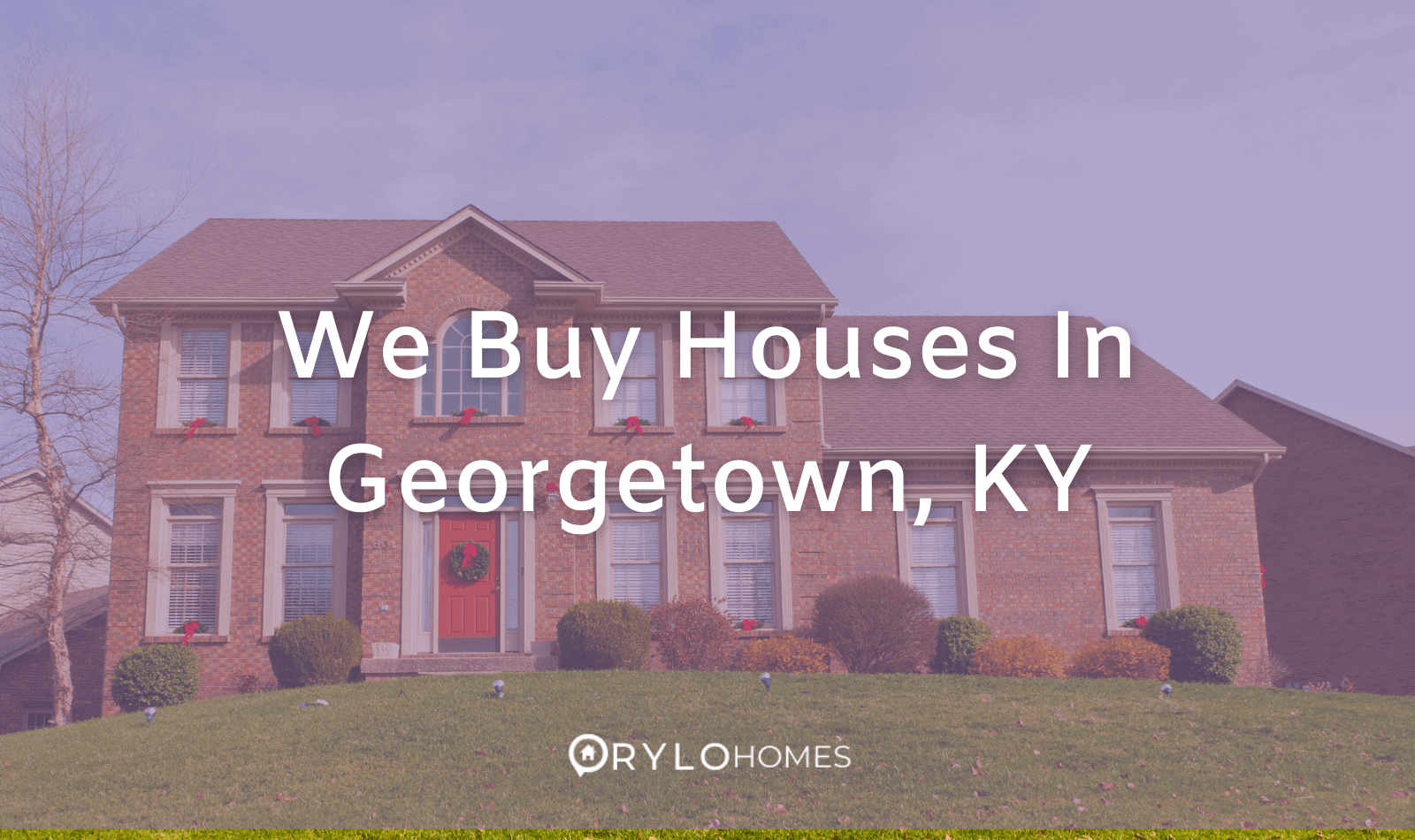 Sell Your House In KY Rylo Homes